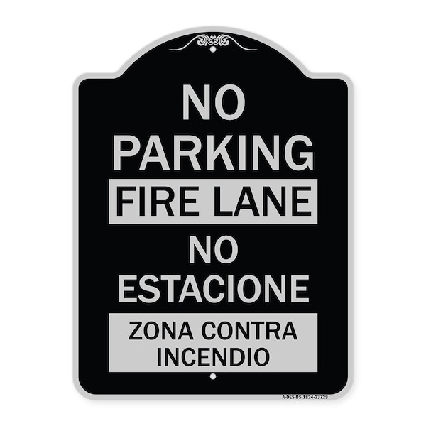 Signmission No Parking Fire Lane No Estacione Zona Contra Incendio Heavy-Gauge Alum, 24" x 18", BS-1824-23729 A-DES-BS-1824-23729 - main
